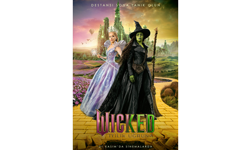 WICKED: İYİLİK UĞRUNA