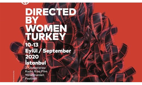 2. DIRECTED BY WOMEN TURKEY FESTİVALİ 10 EYLÜL'DE