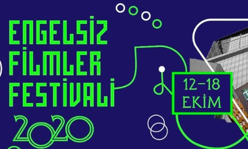 8. ENGELSİZ FİLMLER FESTİVALİ 'ONLINE' VE ÜCRETSİZ