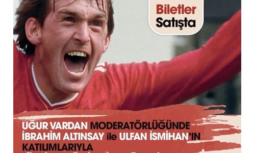 YEŞİL SAHADAN BEYAZPERDE'YE EFSANE GOLCÜ KENNY DALGLISH ATLAS SİNEMASI'NDA