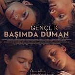 GENÇLİK BAŞIMDA DUMAN