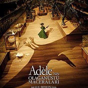 ADELE'NİN OLAĞANÜSTÜ MACERALARI