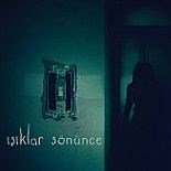 IŞIKLAR SÖNÜNCE