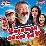 YAŞAMAK GÜZEL ŞEY