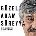 GÜZEL ADAM SÜREYYA