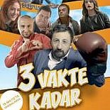 3 VAKTE KADAR