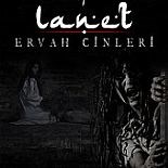 LANET: ERVAH CİNLERİ