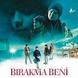 BIRAKMA BENİ