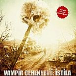 VAMPİR CEHENNEMİ: İSTİLA