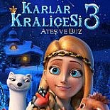 KARLAR KRALİÇESİ 3: ATEŞ VE BUZ