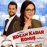 KOCAN KADAR KONUŞ