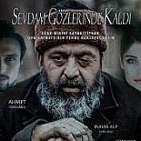 SEVDAM GÖZLERİNDE KALDI