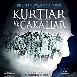 KURTLAR VE ÇAKALLAR