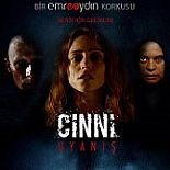 CİNNİ: UYANIŞ