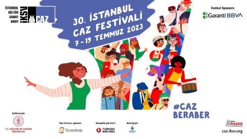 30. İSTANBUL CAZ FESTİVALİ 7 TEMMUZ'DA